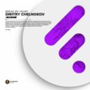 Dmitry Chelnokov - Break My Heart (Original Mix)
