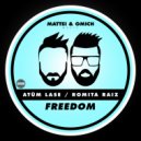 Romita Raiz & Atüm Lase - Freedom