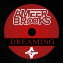 Ameer Brooks - Dreaming (SoulMotis Mix)