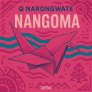 Q Narongwate - Nangoma (Original Mix)