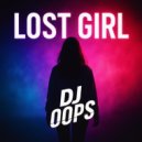 Dj Oops - Lost Girl ()