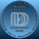 Garruto - The Secret (Original Mix)