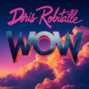 Doris Robitaille - Wow (Original Mix)