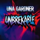 Una Gardner - Unbrekable (Original Mix)