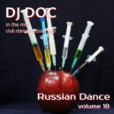 DJ Doc - Russian Dance 18