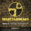 ViperX - Inglorious (Original Mix)