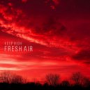 Keep High - Fresh Air