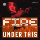 Under This - Fire ()