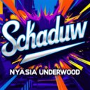 Nyasia Underwood - Schaduw (Original Mix)