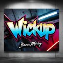 Iliana Merry - Wickup (Original Mix)