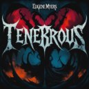 Eugene Myers - Tenebrous (Original Mix)