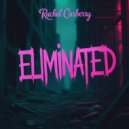Rachel Carberry - Eliminated (Original Mix)