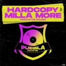 Hardcopy & Milla More - Pump Up The Volume (Puebla Heavy Bounce Mix)