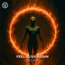 Delphi - Feel Alive Again ()