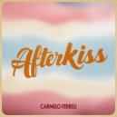 Carmelo Ferrell - Afterkiss (Original Mix)