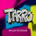 Mylah Peterson - Tarro (Original Mix)