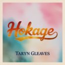 Taryn Gleaves - Hokage (Original Mix)