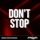 Brian Rian Rehan & Shelmee Je - Don\'t Stop ()
