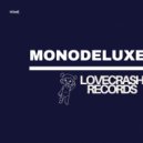 Monodeluxe - Home