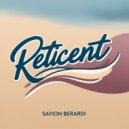Savion Berardi - Reticent (Original Mix)
