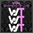 V!TAL - Symphony Of Love