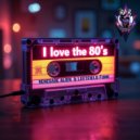 Renegade Alien & Leftfield Funk - I Love The 80\'s (Original Mix)