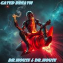 Dr. House - Gated Breath