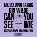 Molly and Tacos & Gia Wilde - Can You See Me (Jason Merle Remix)