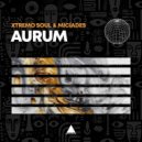 Xtremo Soul, Micíades - Aurum (Main Mix)
