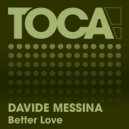 Davide Messina - Better Lovve (Extended)