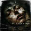 Matthias B. Wegner, Wegner - Behind Your Mask