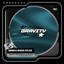 28mm & Mars Atlas - Gravity (Chris Giuliano Remix)