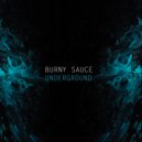 Burny Sauce - Underground (Extended)