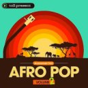 T o l l - AFRO POP HIT's - summer hit # 2 @ 2025