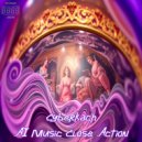 CyberKach - AI Music Close Action (Original Mix)