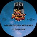 Darren Deluca & Kev James - Step Too Far