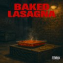 Mr. Skip & Here$ Johnny & Figerson - Baked Lasagna ()