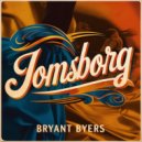 Bryant Byers - Jomsborg (Original Mix)
