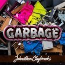 Johnathon Claybrooks - Garbage (Original Mix)