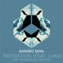 Sandro Silva feat. Luka - Motivation