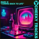Marc B - Coming Back To Life (Original Mix)