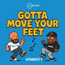 MC Blenda, Mr D - Gotta Move Your Feet (Original Mix)