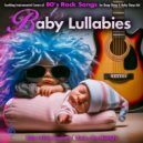 Baby Lullaby Academy & Rock A Bye Midnight & Benjamin Shadows - More Than Words