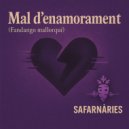 Safarnàries - Mal d\'enamorament ()