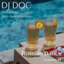 DJ Doc - Russian Dance volume 19 ()