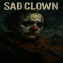 DJ Astro - Sad clown ()