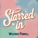 Wilfred Powell - Starred In (Original Mix)