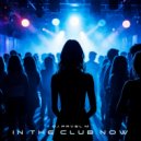 DJ Pavel M - In the Club Now
