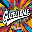 Tristan Hurt - Guzelleme (Original Mix)