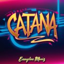 Evangeline Muniz - Catana (Original Mix)